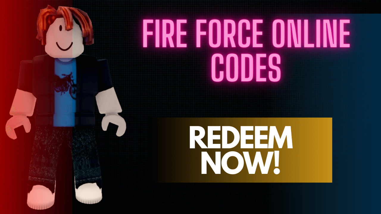 Fire Force Online Codes (April 2024)