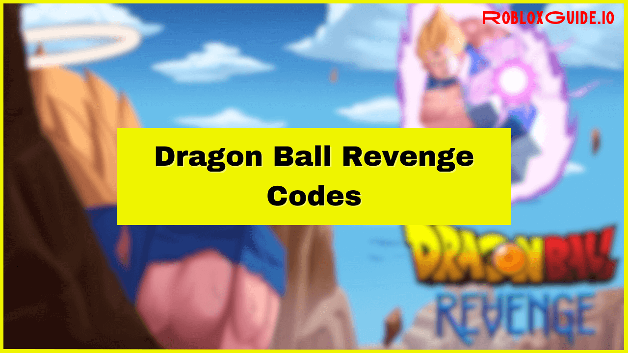 Dragon Ball Revenge Codes